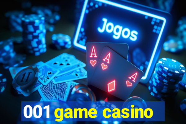 001 game casino